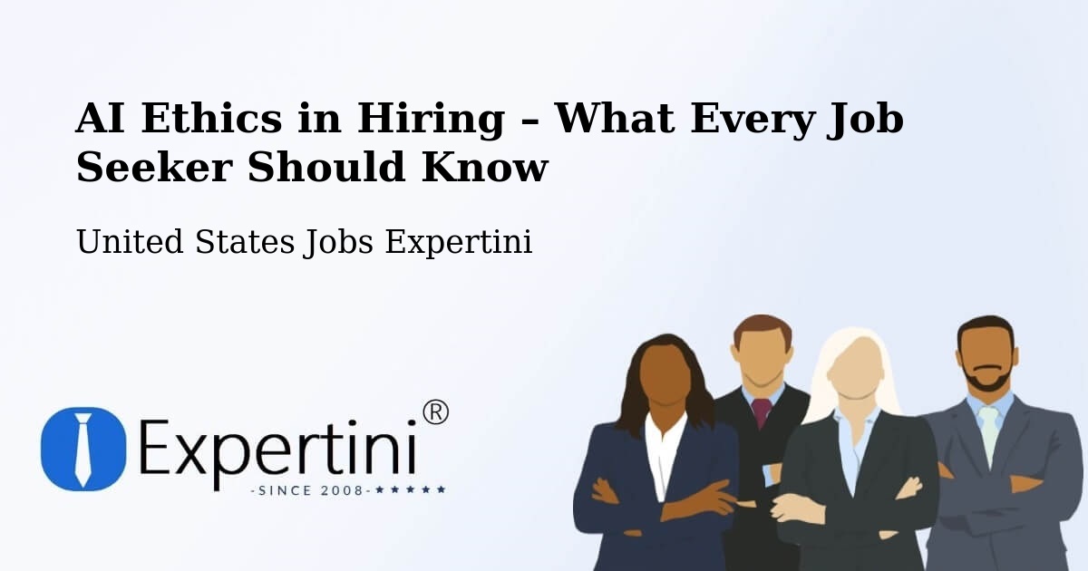 AI Ethics in Recruitment & Hiring – Ellenton - Ellenton, United States Jobs Expertini